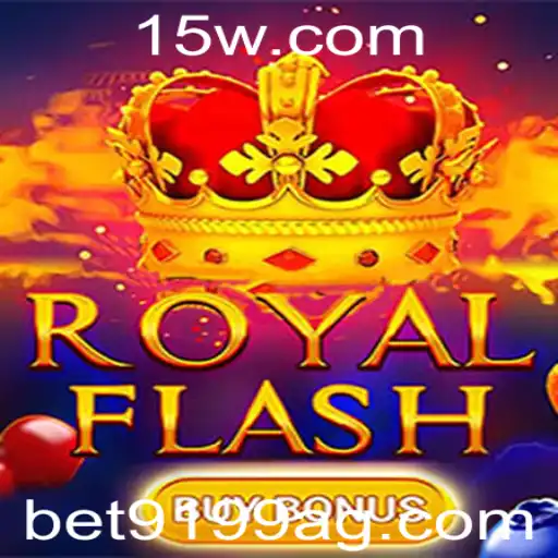RoyalFlashBuyBonus: Descubra o Novo Jogo de Cassino com a Palavra-Chave bet9199